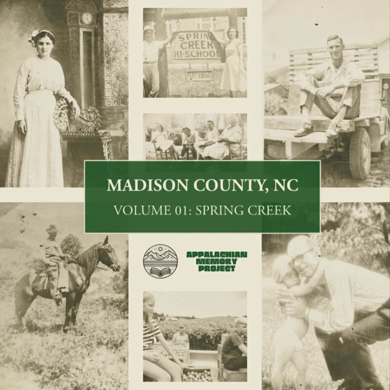 Madison County, NC - Vol 01: Spring Creek
